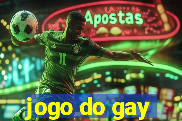 jogo do gay